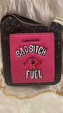 “Bad Bitch Fuel” Bag